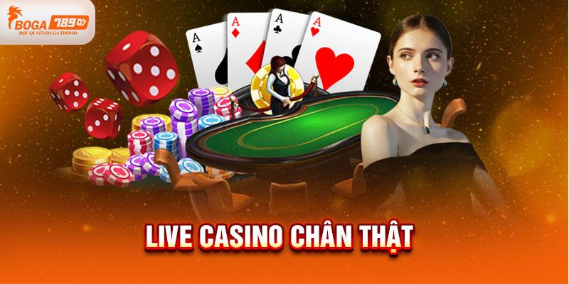 Live casino chân thật