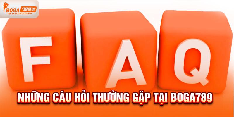 Những câu hỏi thường gặp tại boga789